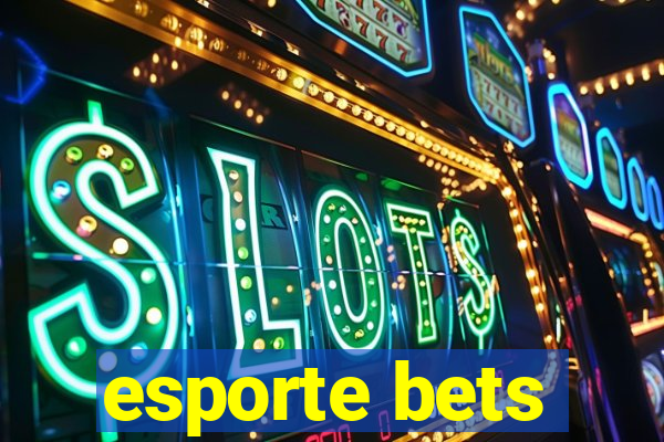 esporte bets